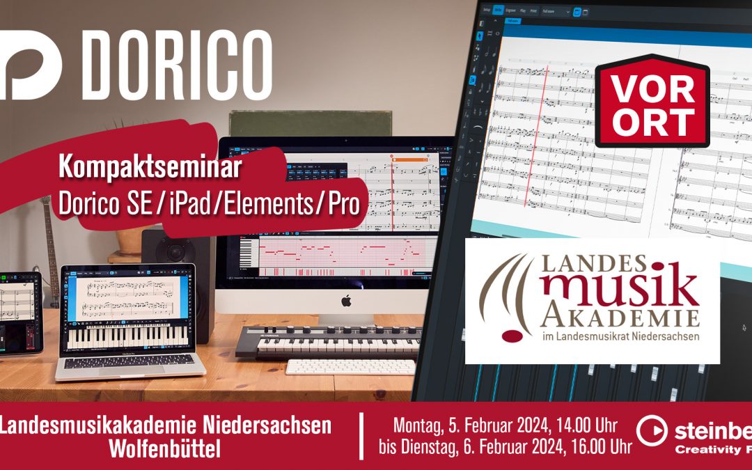 Dorico-Kompaktseminar an der Landesmusikakademie Niedersachsen in Wolfenbüttel