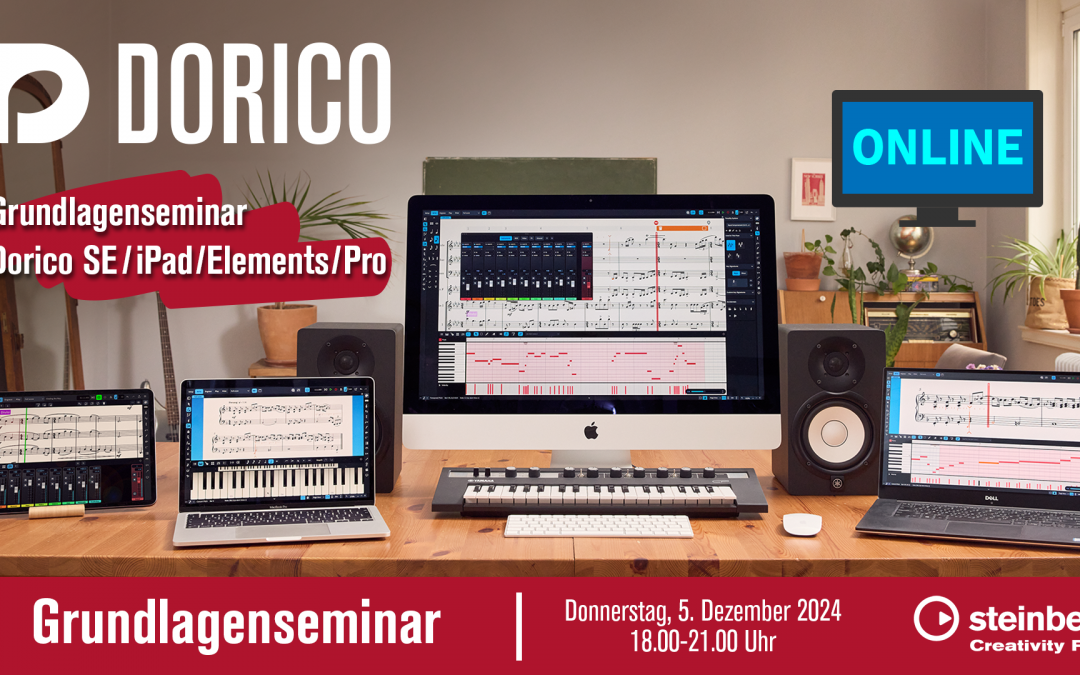 Kostenfreies Online-Seminar: Grundlagenseminar für Dorico SE/iPad/Elements/Pro (ohne Vorkenntnisse)